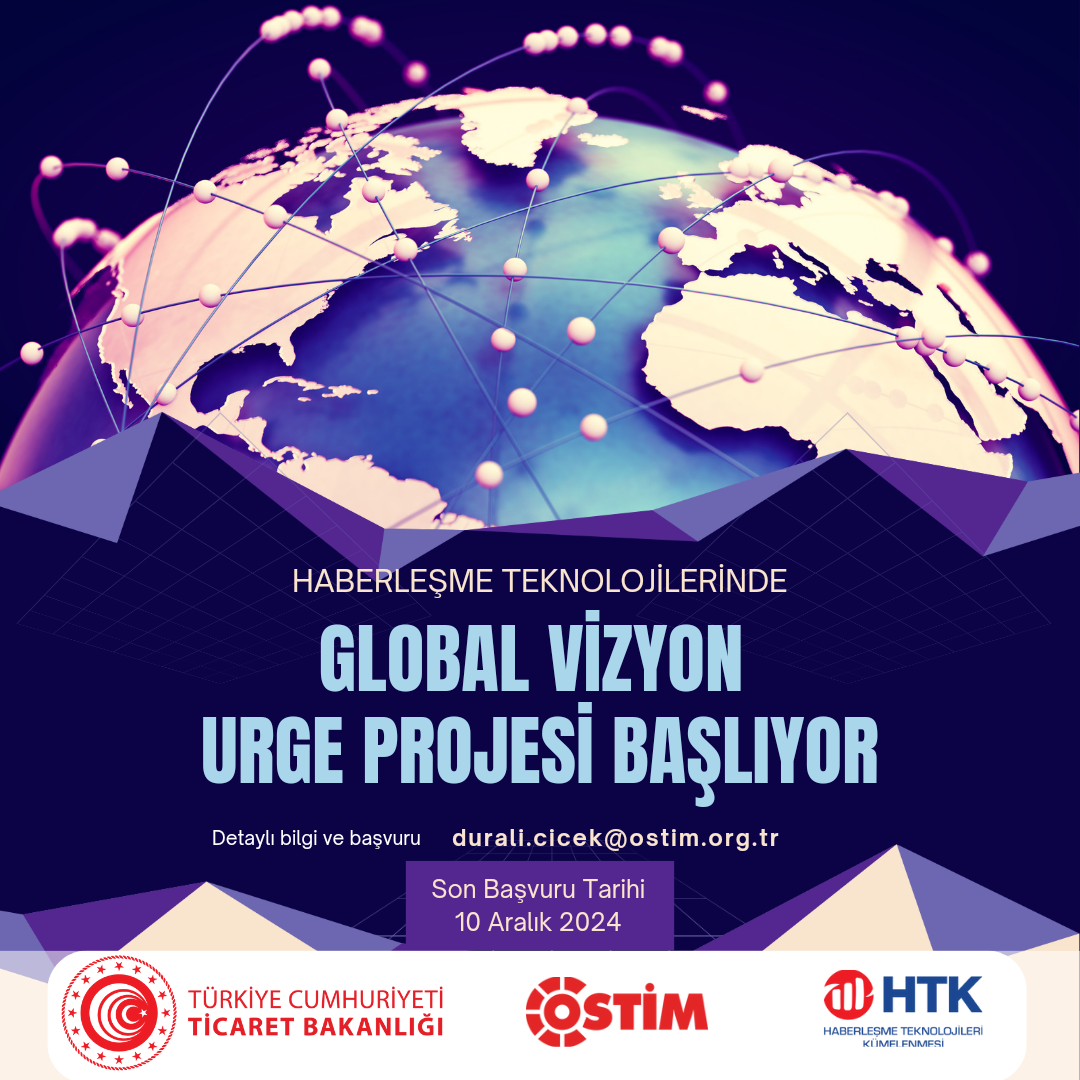 Haberleşme Teknolojilerinde Global Vizyon URGE Projesi Başlıyor!