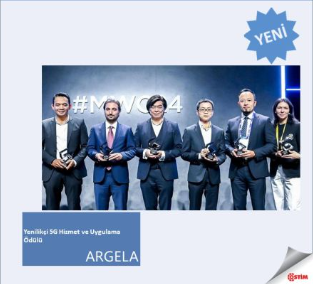 Argela, Mobil Dünya Kongresi’nde 5G Yenilikçi Hizmet ve Uygulama Ödülünü Kazandı