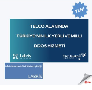 Labris Networks & Türk Telekom İş Birliği