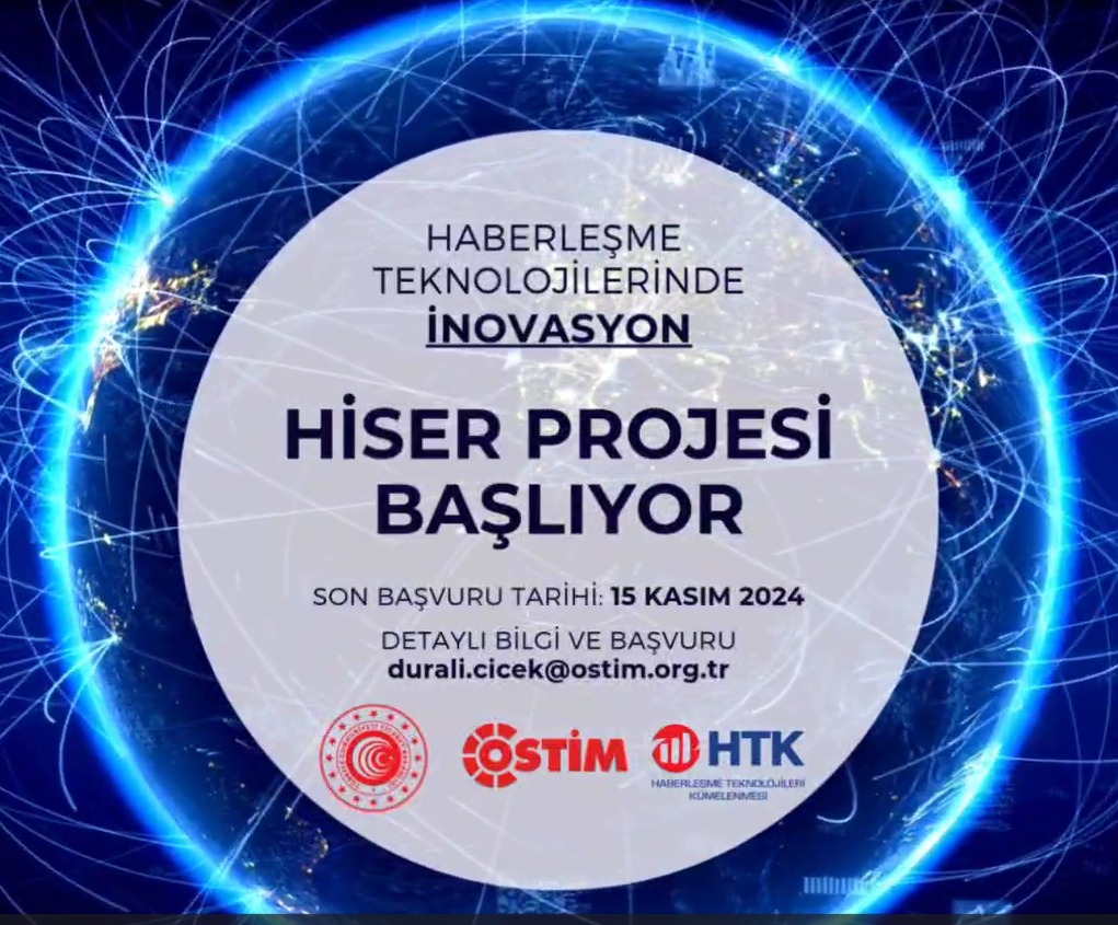 Haberleme Teknolojilerinde İnovasyon HİSER Projesi başlıyor! 